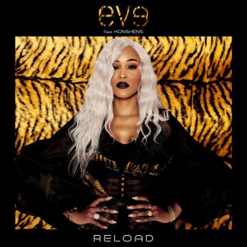 Eve feat. Konshens Reload