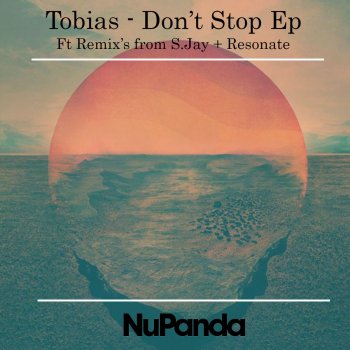 Tobias Don't Stop