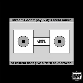 Caserta Gimme (dub)