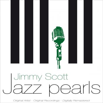 Jimmy Scott All or Nothing At All (Remastered)