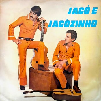 Исполнитель Jaco e Jacozinho, альбом 1971