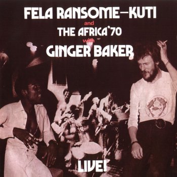 Fela Kuti Black Man's Cry - feat. Ginger Baker