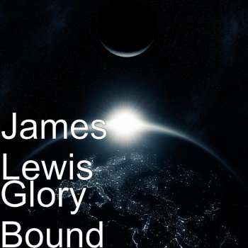 James Lewis Glory Bound