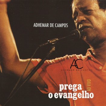 Adhemar De Campos Tempo de Buscar - Ao Vivo