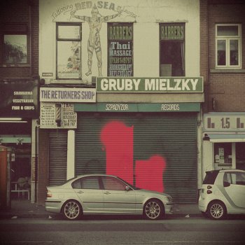 Gruby Mielzky feat. The Returners Chmury nad miastem