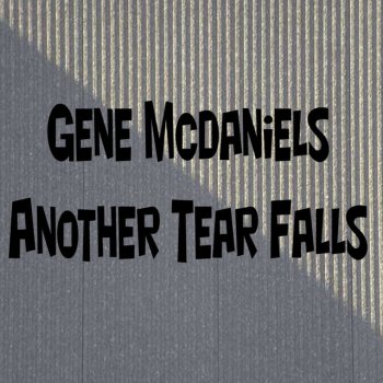 Gene McDaniels Cry Baby Cry