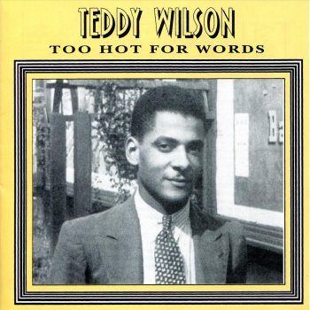 Teddy Wilson feat. Billie Holiday What a Night, What a Moon, What a Girl