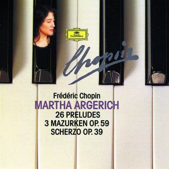 Martha Argerich 24 Préludes, Op. 28: X. In C-Sharp Minor