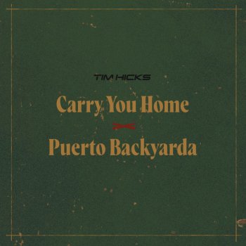 Carry You Home x Puerto Backyarda - Single