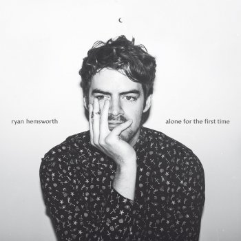 Ryan Hemsworth Too Long Here (with Alex G)