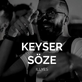 ILL YES Keyser Söze