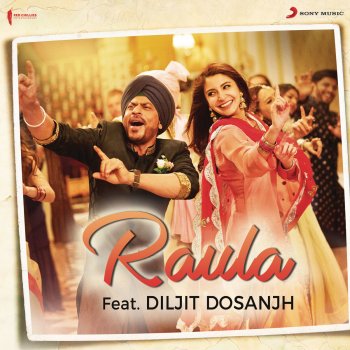 Pritam feat. Diljit Dosanjh & Neeti Mohan Raula (From "Jab Harry Met Sejal")