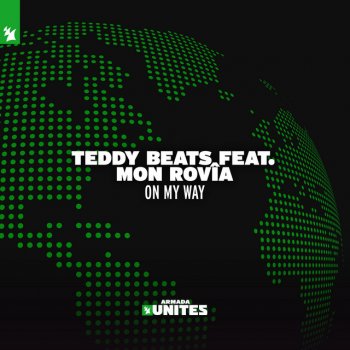 Teddy Beats feat. Mon RovÎa On My Way