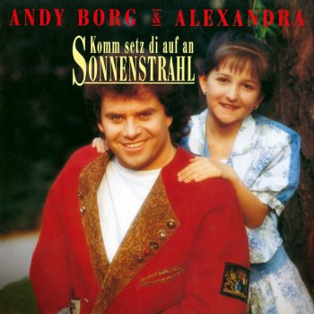 Andy Borg feat. Alexandra Jeder braucht sei Kuscheltier