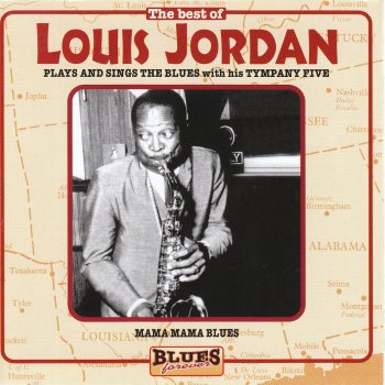 Louis Jordan & His Tympany Five Mister Lovinghood