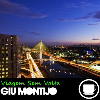 Giu Montijo Viagem Sem Volta (Luca Terzini Remix)