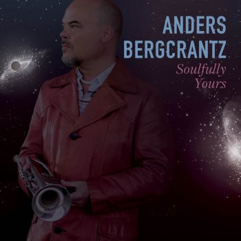 Исполнитель Anders Bergcrantz, альбом Soulfully Yours