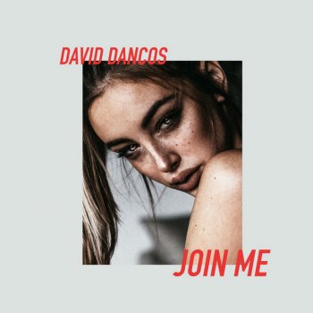 David Dancos Join Me