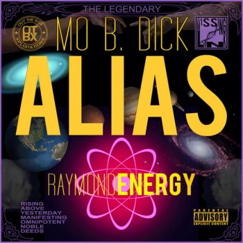 Mo B. Dick ALIAS: Raymond Energy