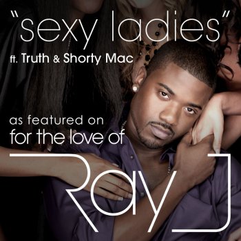 Ray J Sexy Ladies