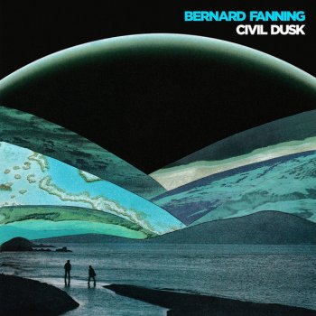 Bernard Fanning Change of Pace