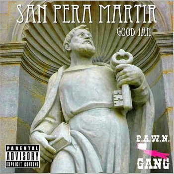 P.A.W.N. Gang feat. Good Jan Jovas Man Vist