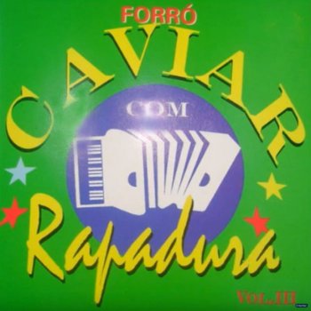 Caviar Com Rapadura Movido a Carinho