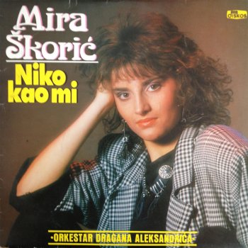 Mira Skoric Gresnice moj