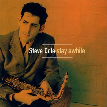 Steve Cole It's Gonna Be Alright