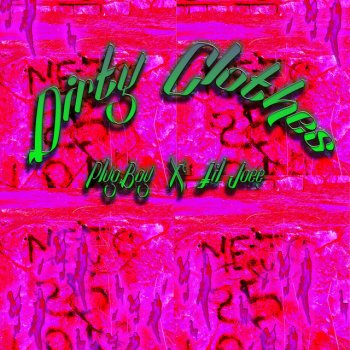 PlugBoy Dirty Clothes (feat. Joe The Cleanest)