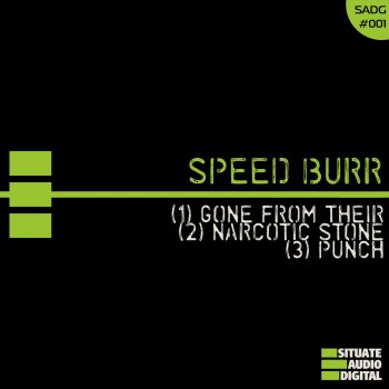 Speed Burr Gone From Their - Original Mix