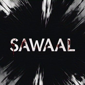 Исполнитель Courage, альбом SAWAAL