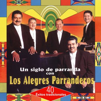 Los Alegres Parranderos feat. Luis Carlos Morales El Mes de la Parranda