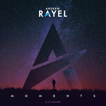 Andrew Rayel Back to the Moment