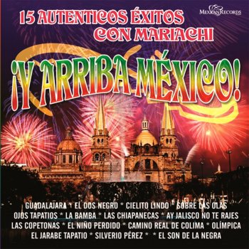 Mariachi Nuevo Tecalitlán Silverio Perez