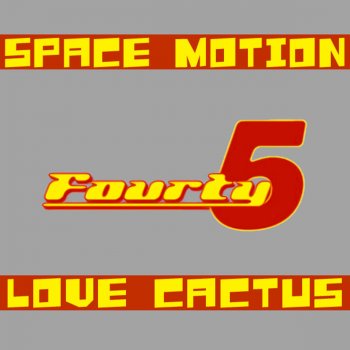 Space Motion Love Cactus (Stribors and Contes Remix)