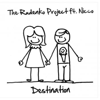 The Rudenko Project feat. Nicco Destination (Moscow Club Mix)