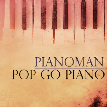 Исполнитель Pianoman, альбом Pop Go Piano