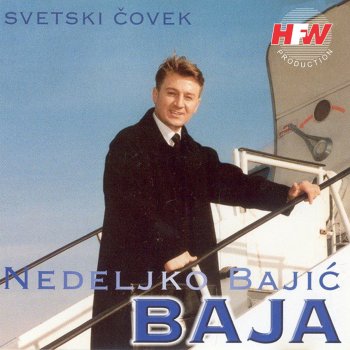 Nedeljko Bajic Baja Ko si ti