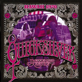 Quicksilver Messenger Service Subway (Live)