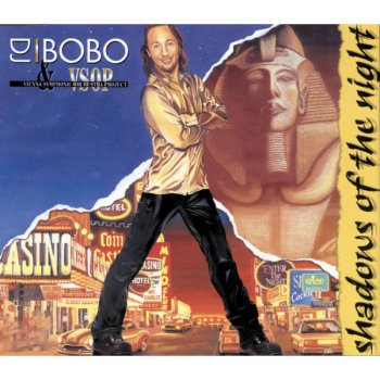 DJ Bobo Shadows of the Night (B & B remix)