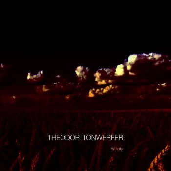 Theodor Tonwerfer Beauty