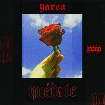 Yarea Quédate