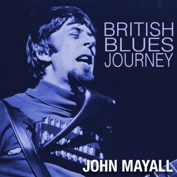 John Mayall I Ain't Got You