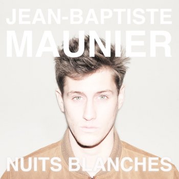 Jean-Baptiste Maunier Nuits revolver