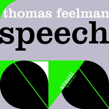 Исполнитель Thomas Feelman, альбом Speech