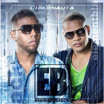 ELEMENTBLACK Ella Me Pide (Uff)