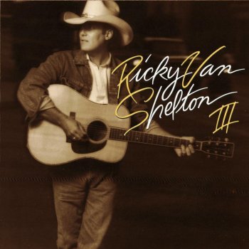 Ricky Van Shelton I've Cried My Last Tear For You