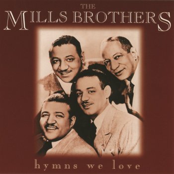 The Mills Brothers In the Sweet Bye and Bye