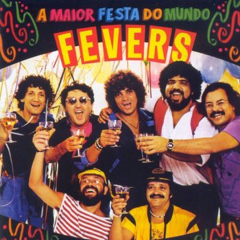 The Fevers Bandeira Branca